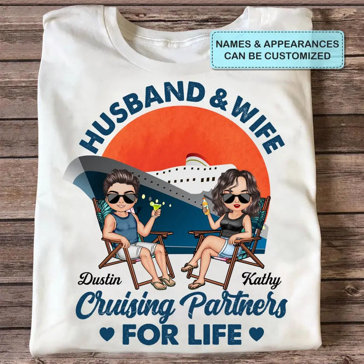 Personalized Custom T-shirt - Anniversary Gift For Couple, Gift For Cruising Lovers - Husband & Wife Cruising Partners For Life