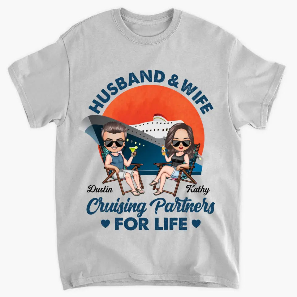 Personalized Custom T-shirt - Anniversary Gift For Couple, Gift For Cruising Lovers - Husband & Wife Cruising Partners For Life