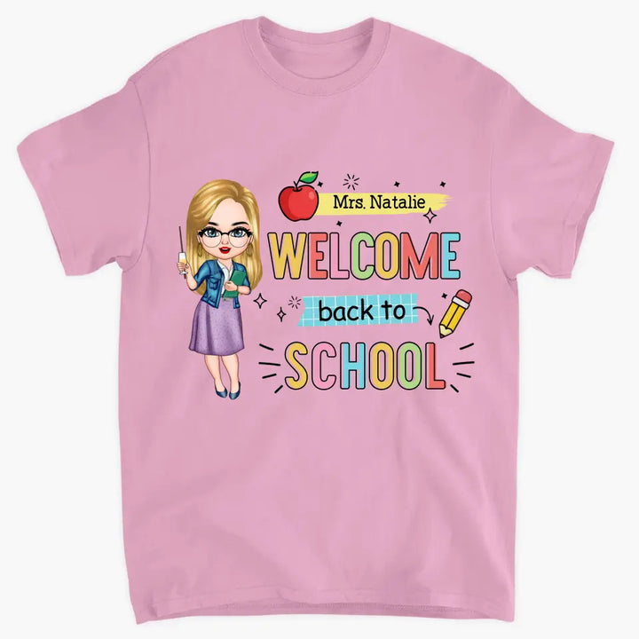 Personalized Custom T-shirt - Teacher's Day Gift For Teacher - Welcome Back To School