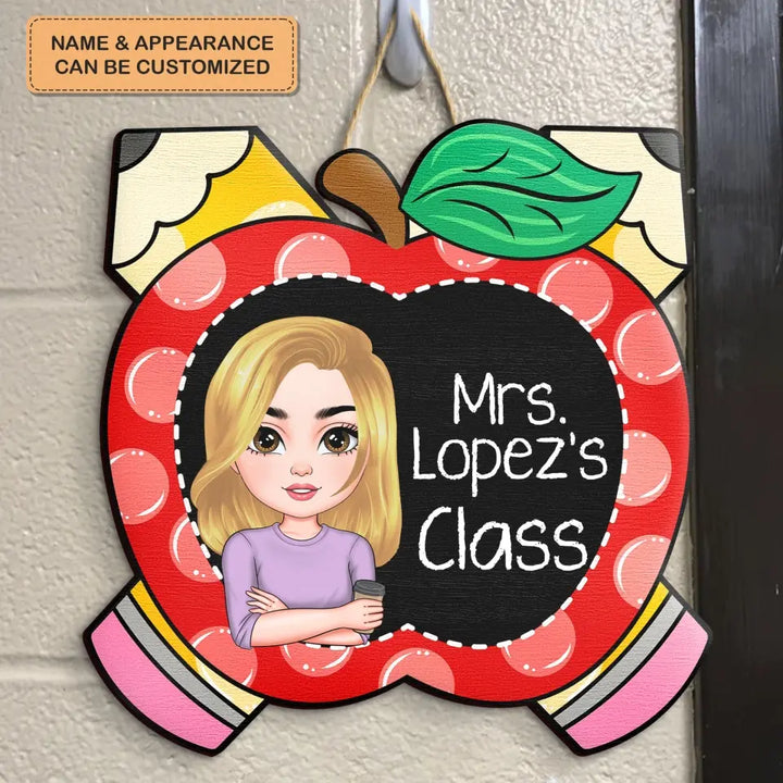 Personalized Custom Door Sign - Welcoming, Teacher's Day Gift For Teacher - Teacher Pencil Apple