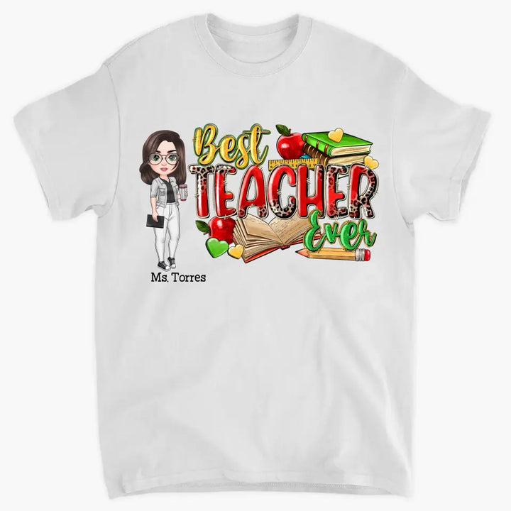 Personalized Custom T-shirt - Teacher's Day Gift For Teacher - Best Teacher Ever