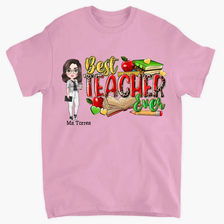 Personalized Custom T-shirt - Teacher's Day Gift For Teacher - Best Teacher Ever