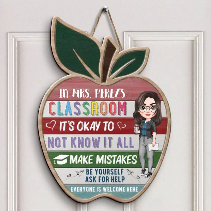 Personalized Custom Door Sign - Teacher's Day Gift For Teacher - Everyone Is Welcome Here V2