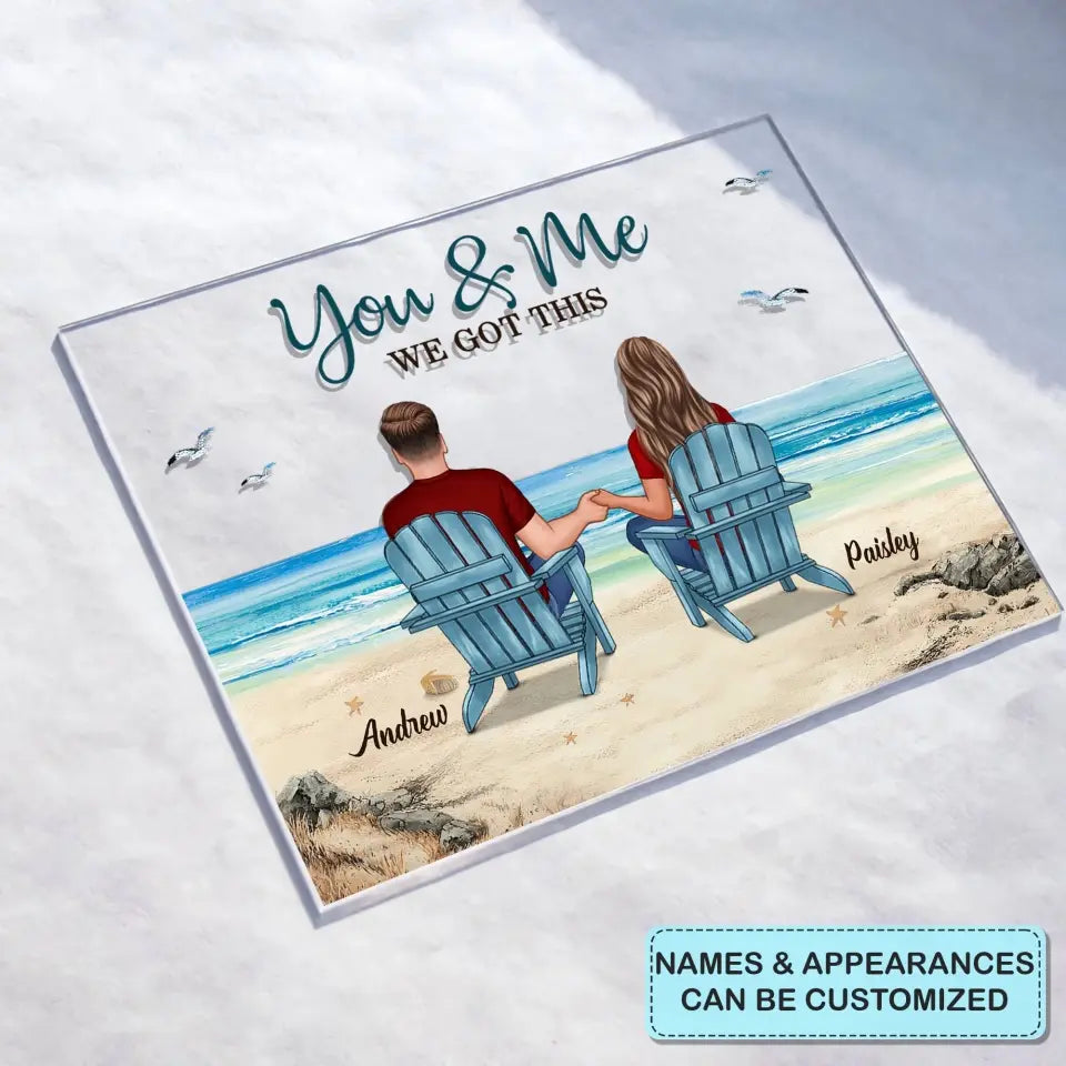 Personalized Custom Acrylic Plaque - Pride Month, LGBT, Anniversary Gift For Couple - You & Me We Got This