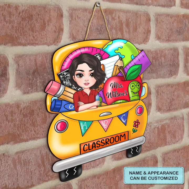 Personalized Custom Door Sign - Teacher's Day, Appreciation Gift For Teacher - Teacher Car Door Sign