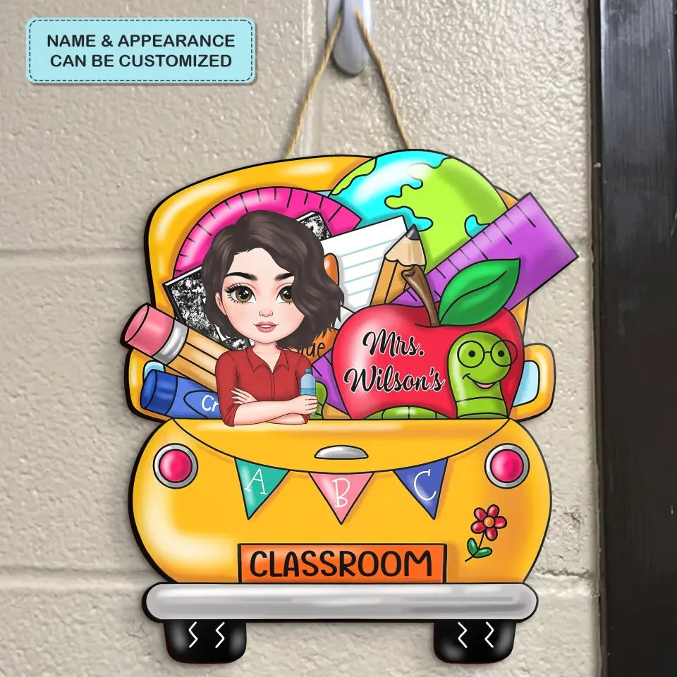 Personalized Custom Door Sign - Teacher's Day, Appreciation Gift For Teacher - Teacher Car Door Sign