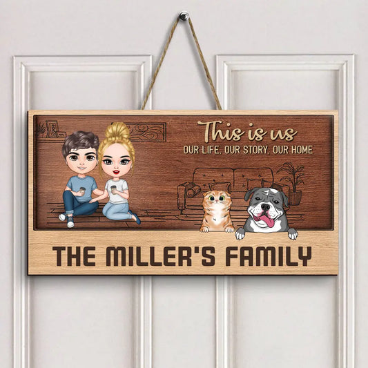 Personalized Custom Door Sign - Birthday Gift For Family - Our Life Our Story Our Home