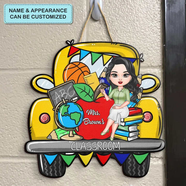Personalized Custom Door Sign - Teacher's Day, Appreciation Gift For Teacher - Yellow Truck Teacher