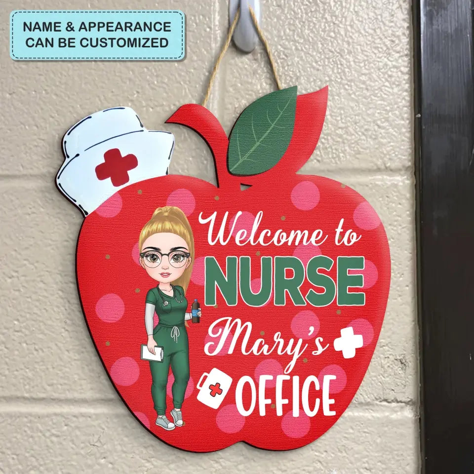 Personalized Custom Door Sign - Nurse's Day, Appreciation Gift For Nurse - Welcome To The Office