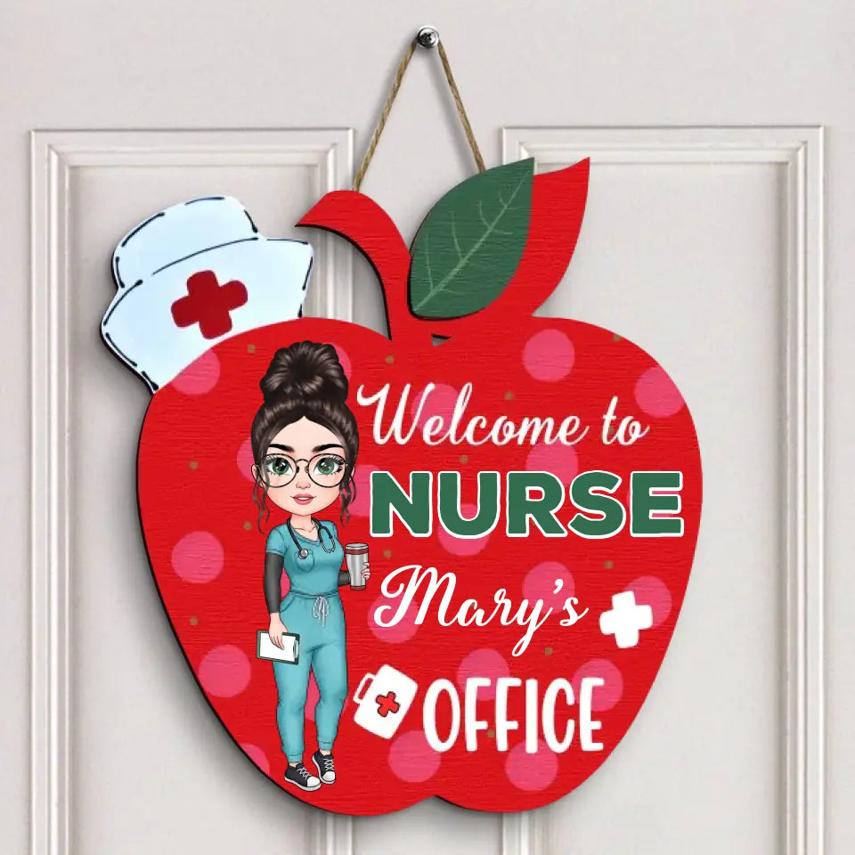 Personalized Custom Door Sign - Nurse's Day, Appreciation Gift For Nurse - Welcome To The Office