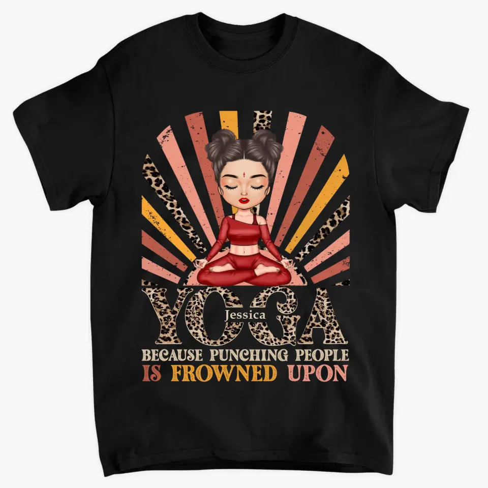 Personalized Custom T-shirt - Birthday Gift For Yoga Lover - Yoga Because Punching People Is Frowned Upon