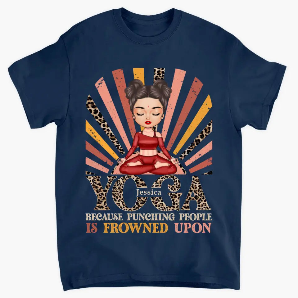 Personalized Custom T-shirt - Birthday Gift For Yoga Lover - Yoga Because Punching People Is Frowned Upon