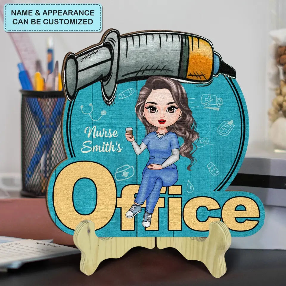 Personalized Custom 1 Layer Wooden Sign - Nurse's Day, Appreciation Gift For Nurse - My Office