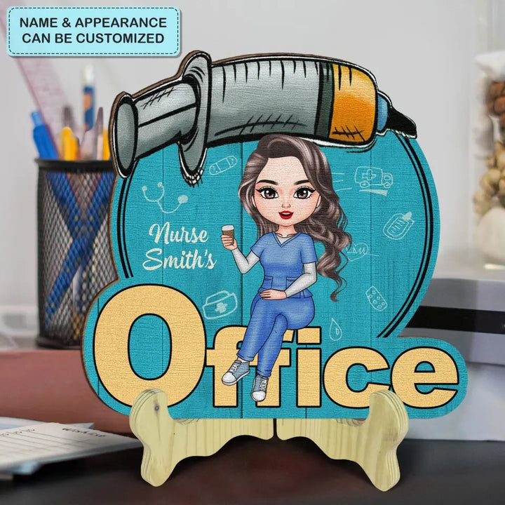 Personalized Custom 1 Layer Wooden Sign - Nurse's Day, Appreciation Gift For Nurse - My Office