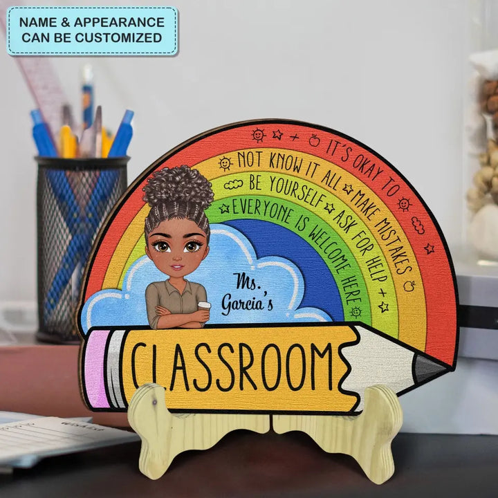 Personalized Custom 1 Layer Wooden Sign - Teacher's Day, Appreciation Gift For Teacher - Everyone Is Welcome Here