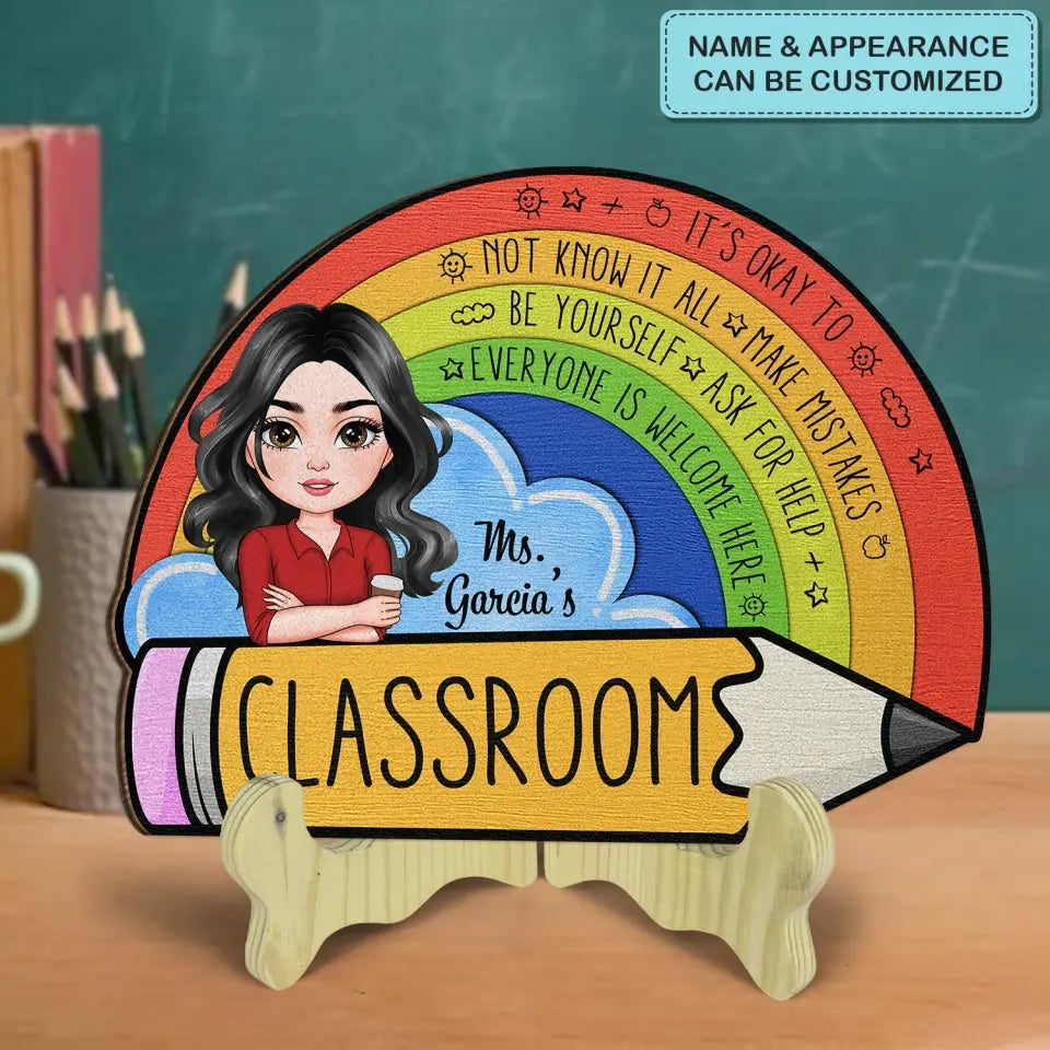 Personalized Custom 1 Layer Wooden Sign - Teacher's Day, Appreciation Gift For Teacher - Everyone Is Welcome Here