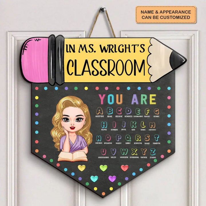 Personalized Custom Door Sign - Teacher's Day, Appreciation Gift For Teacher - You Are Helpful Kind Zealous