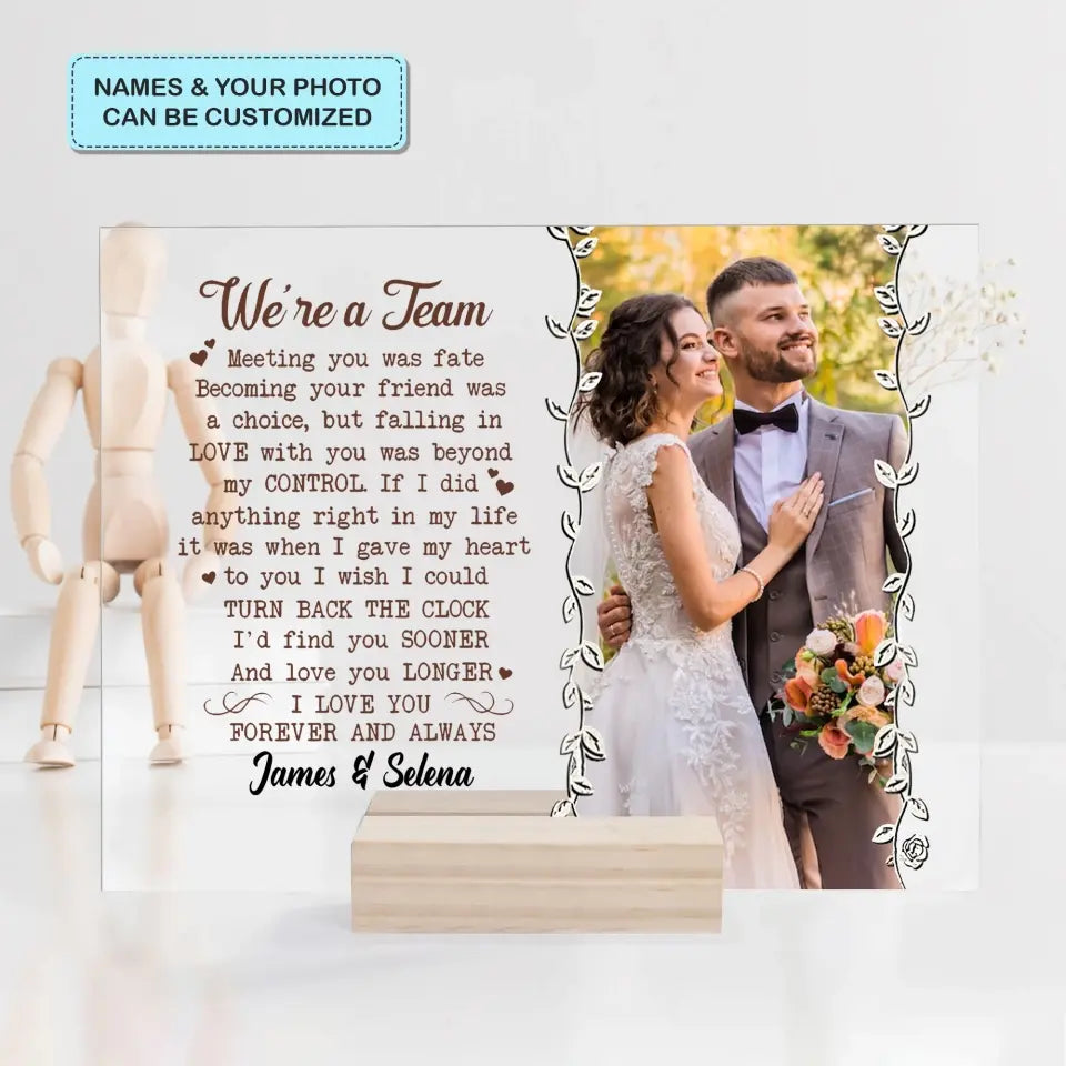 Personalized Custom Acrylic Plaque - Anniversary Gift For Couple - We're A Team