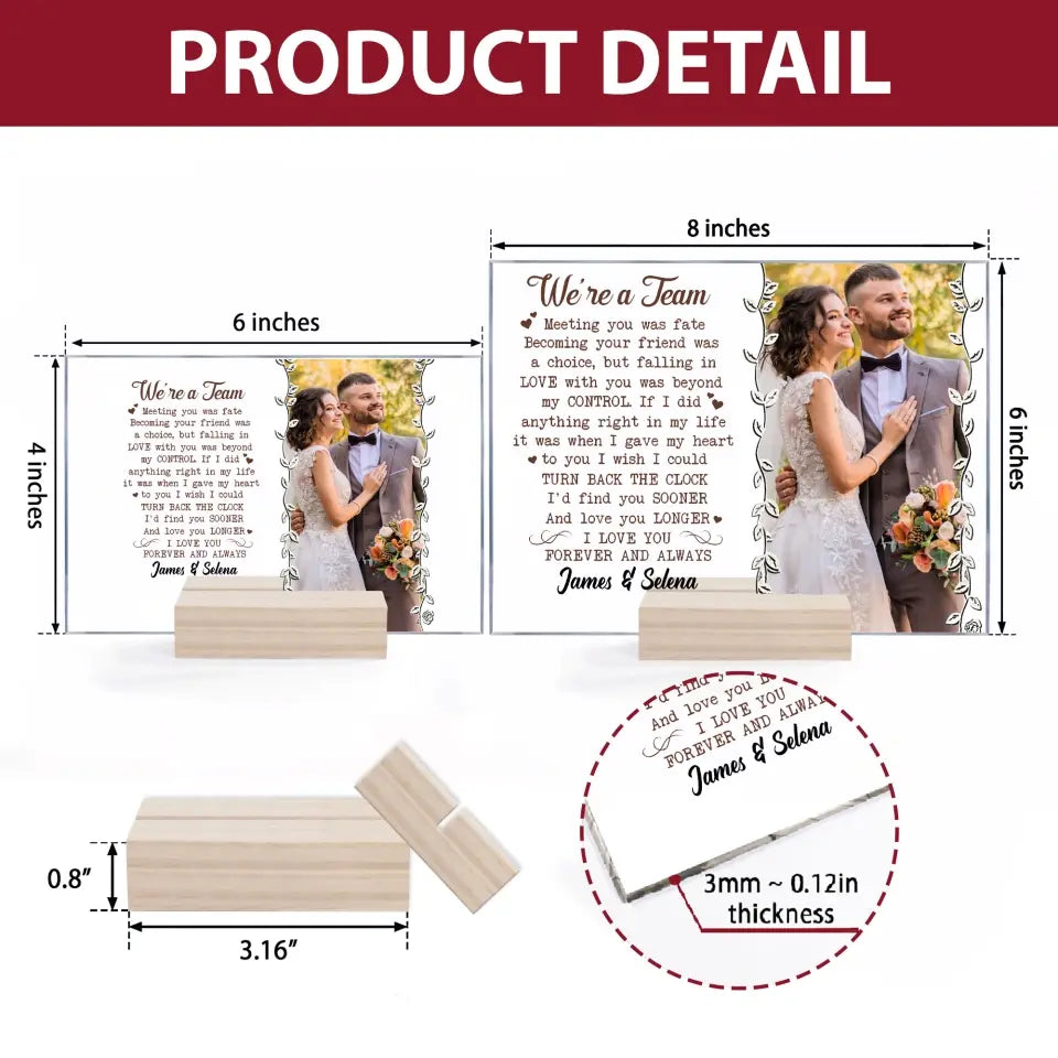 Personalized Custom Acrylic Plaque - Anniversary Gift For Couple - We're A Team