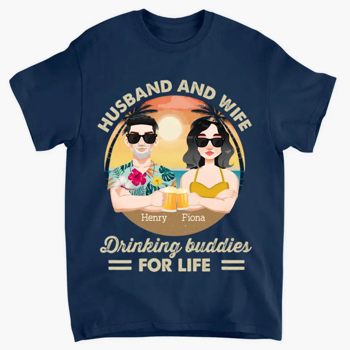 Personalized Custom T-shirt - Anniversary Gift For Couple - Husband & Wife Drinking Buddies For Life Beaching Summer Vibe