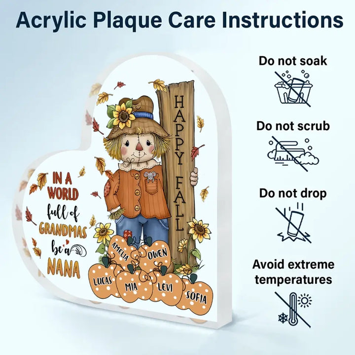 Personalized Custom Heart-shaped Acrylic Plaque - Mother's Day Gift For Mom, Grandma - In A World Full Of Grandma Be A Nana