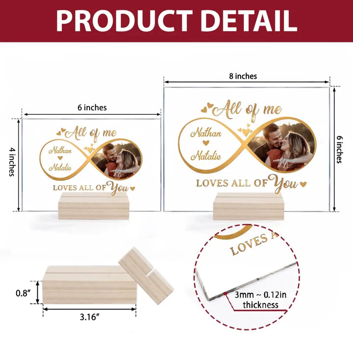 Personalized Custom Acrylic Plaque - Anniversary Gift For Couple - All Of Me Loves All Of You