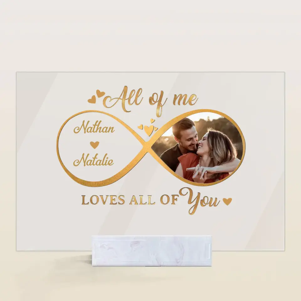 Personalized Custom Acrylic Plaque - Anniversary Gift For Couple - All Of Me Loves All Of You