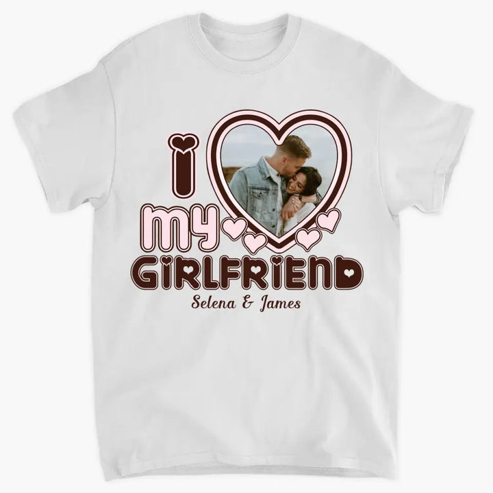 Personalized Custom T-shirt - Anniversary Gift For Couple - I Love My Girlfriend