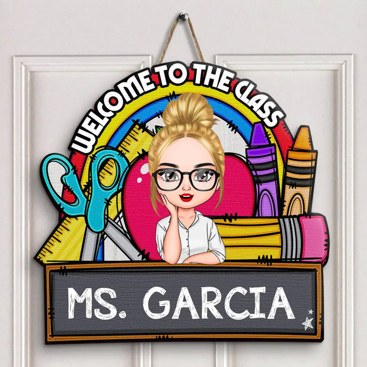 Personalized Custom Door Sign - Teacher's Day, Appreciation Gift For Teacher - Rainbow Class