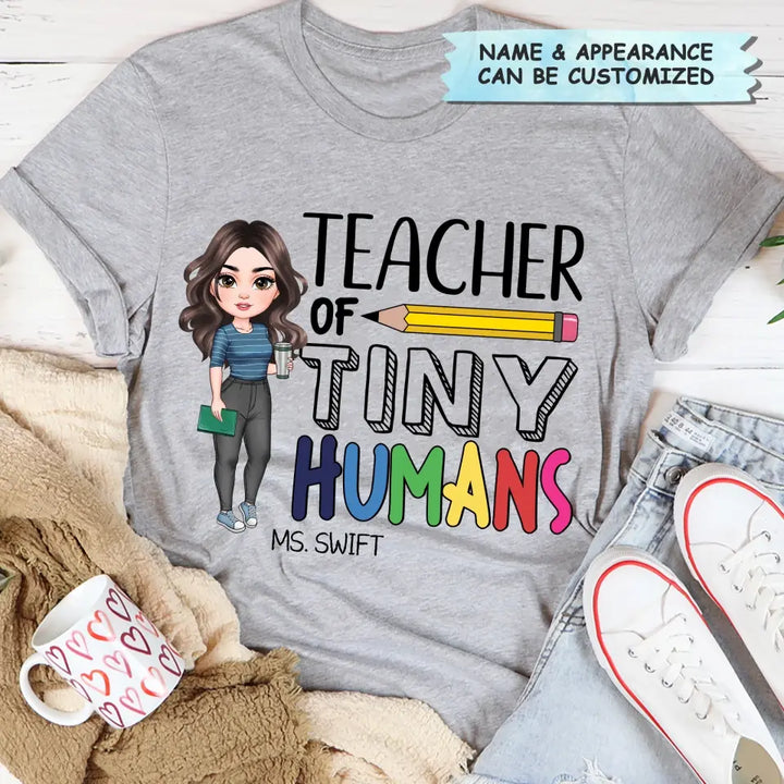 Personalized Custom T-shirt - Teacher's Day, Appreciation Gift For Teacher - Teacher Of Tiny Humans