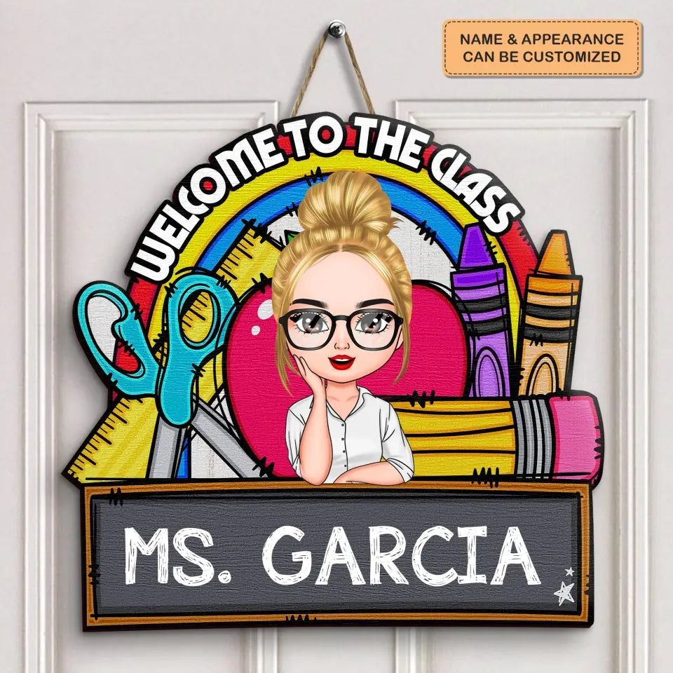Personalized Custom Door Sign - Teacher's Day, Appreciation Gift For Teacher - Rainbow Class