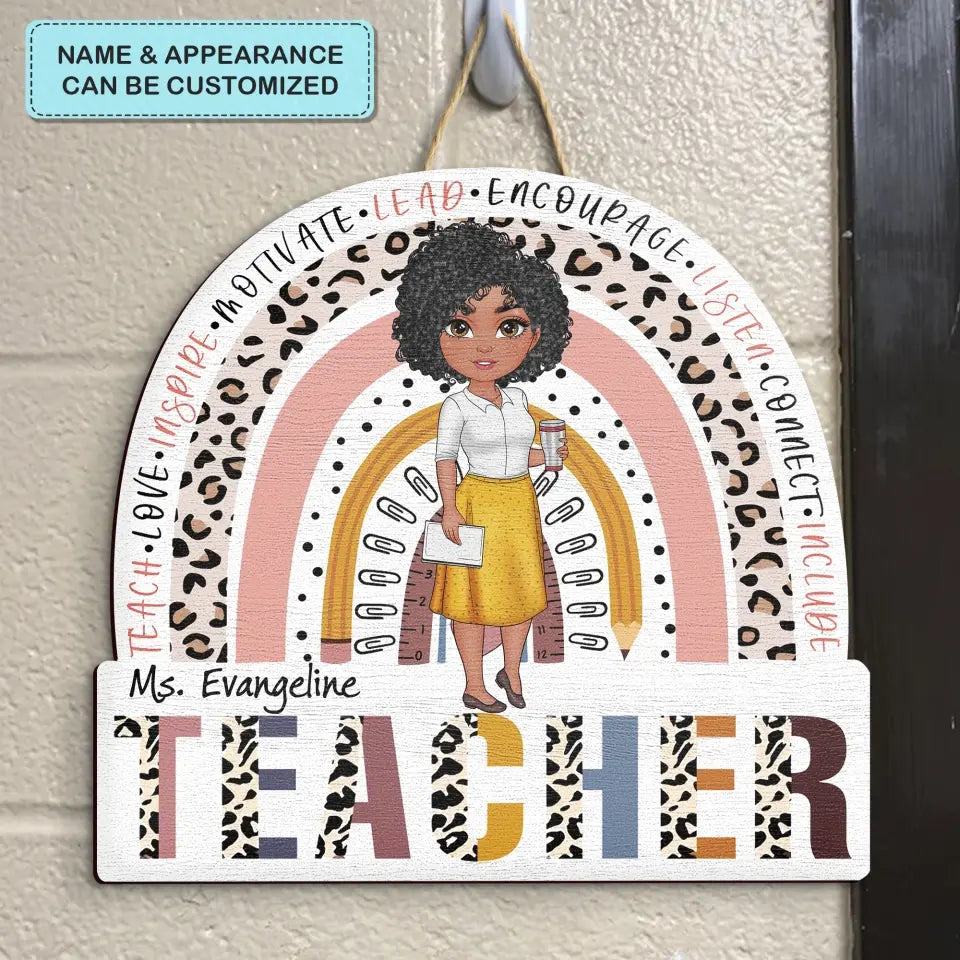 Personalized Custom Door Sign - Teacher's Day, Appreciation Gift For Teacher - Teach Love Inspire