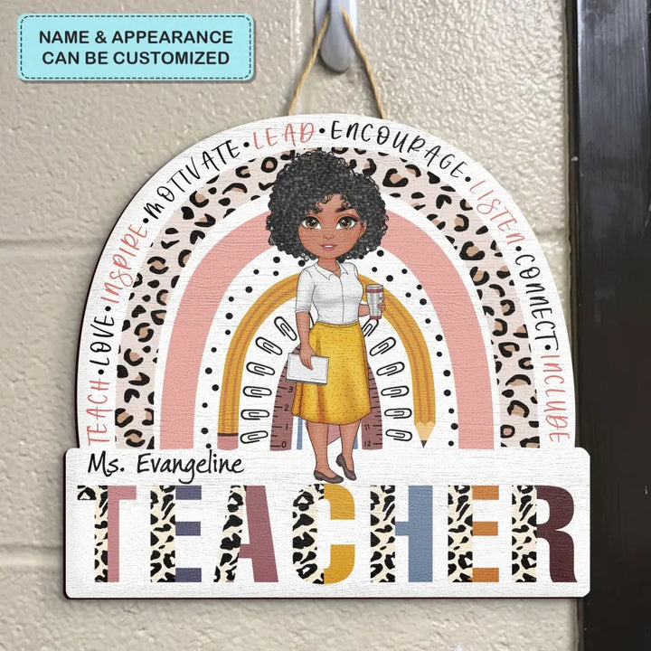 Personalized Custom Door Sign - Teacher's Day, Appreciation Gift For Teacher - Teach Love Inspire