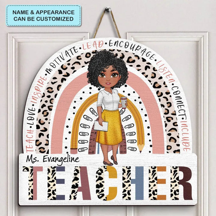 Personalized Custom Door Sign - Teacher's Day, Appreciation Gift For Teacher - Teach Love Inspire