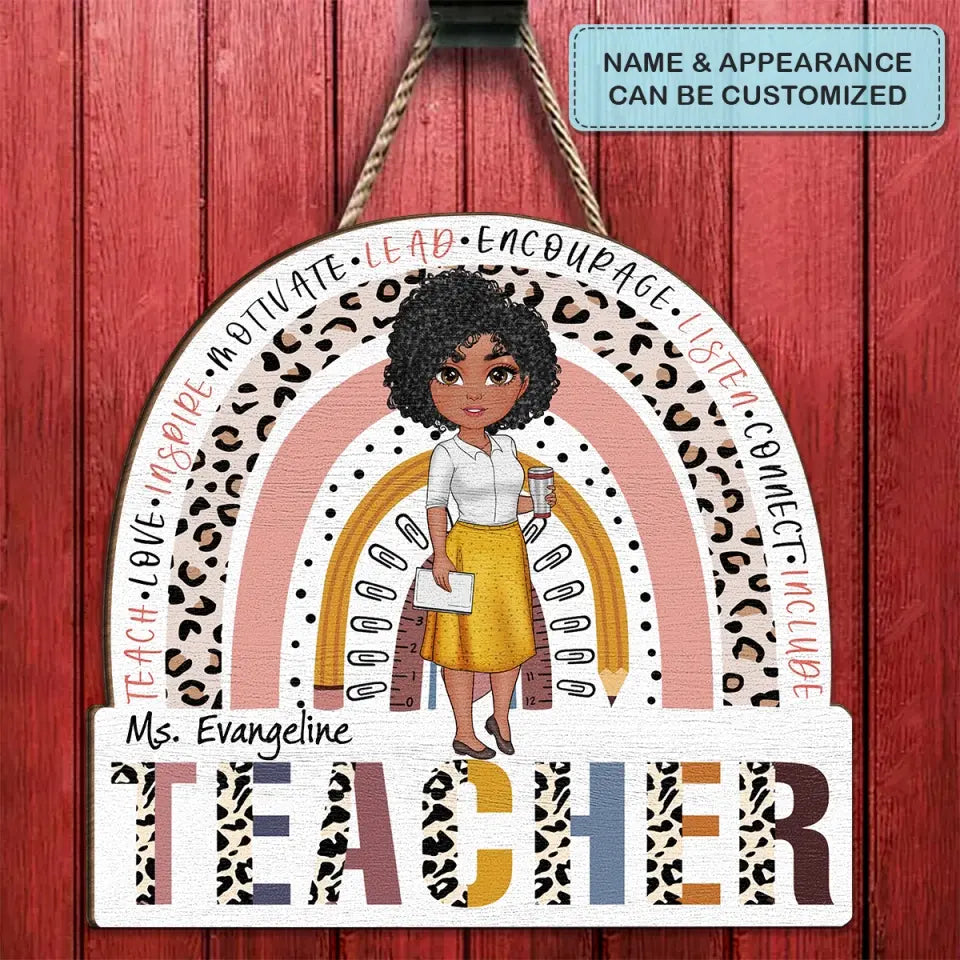 Personalized Custom Door Sign - Teacher's Day, Appreciation Gift For Teacher - Teach Love Inspire