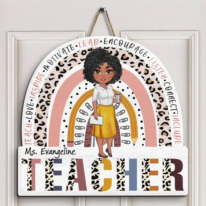 Personalized Custom Door Sign - Teacher's Day, Appreciation Gift For Teacher - Teach Love Inspire