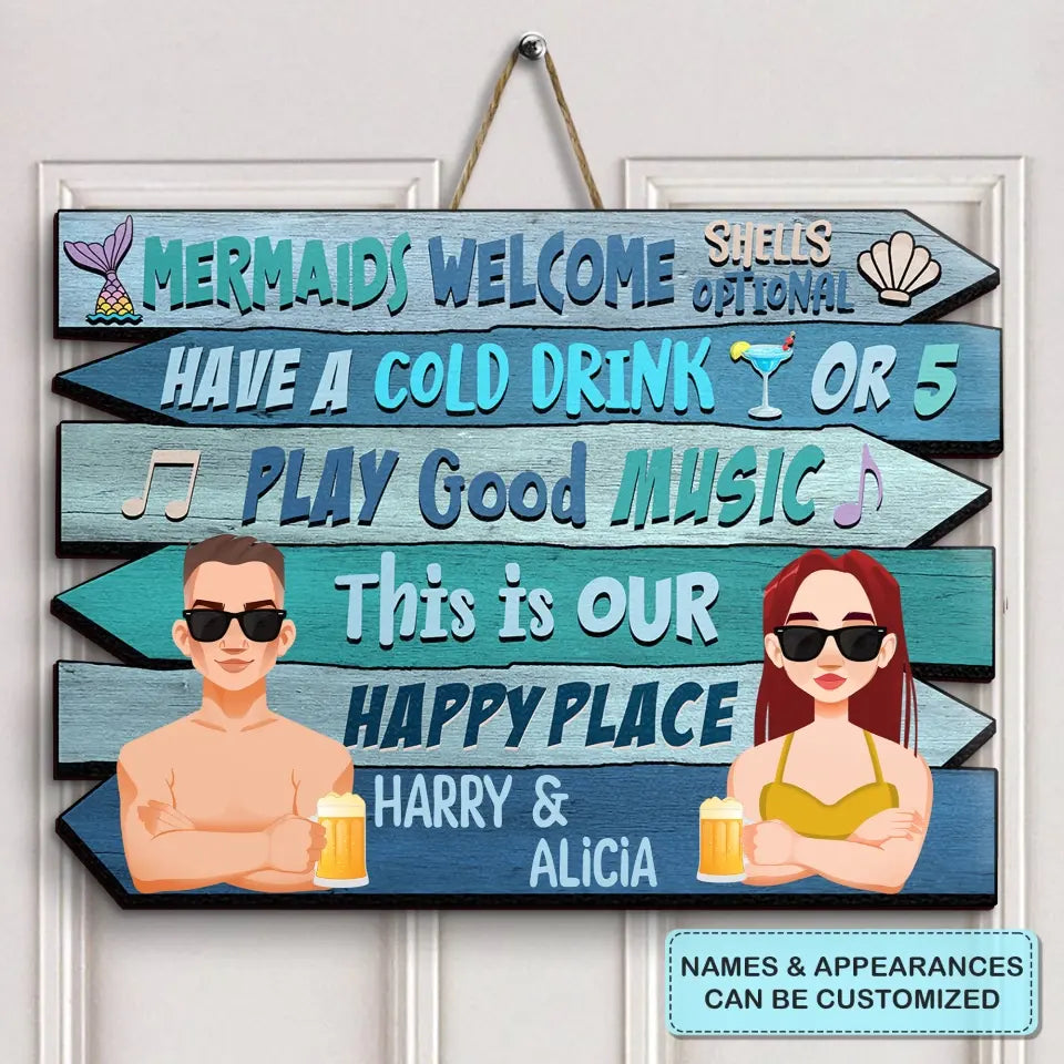 Personalized Custom Door Sign - Anniversary Gift For Couple - Mermaid Welcome Shells Optional Have A Cold Drink Or 5 Summer Vacation