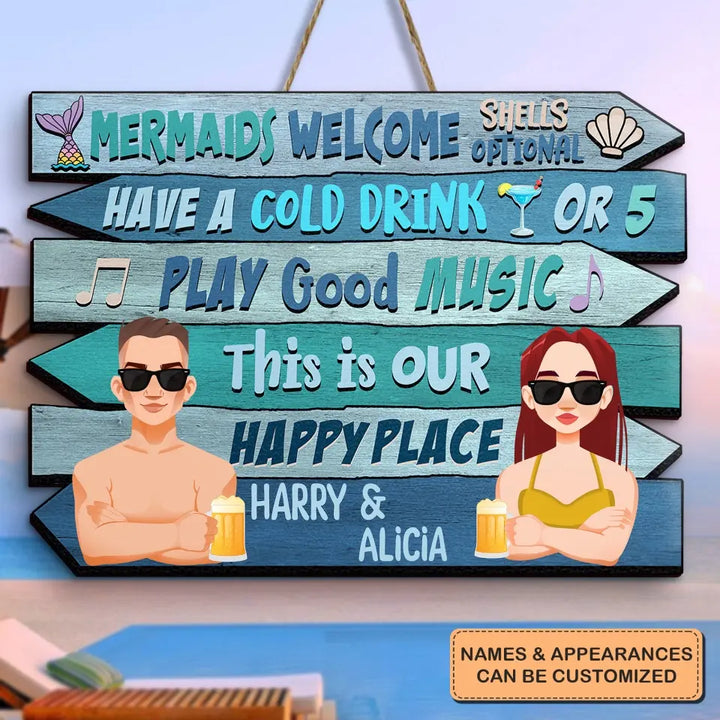 Personalized Custom Door Sign - Anniversary Gift For Couple - Mermaid Welcome Shells Optional Have A Cold Drink Or 5 Summer Vacation