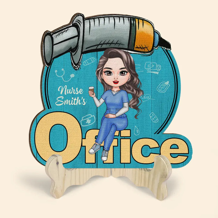 Personalized Custom 1 Layer Wooden Sign - Nurse's Day, Appreciation Gift For Nurse - My Office