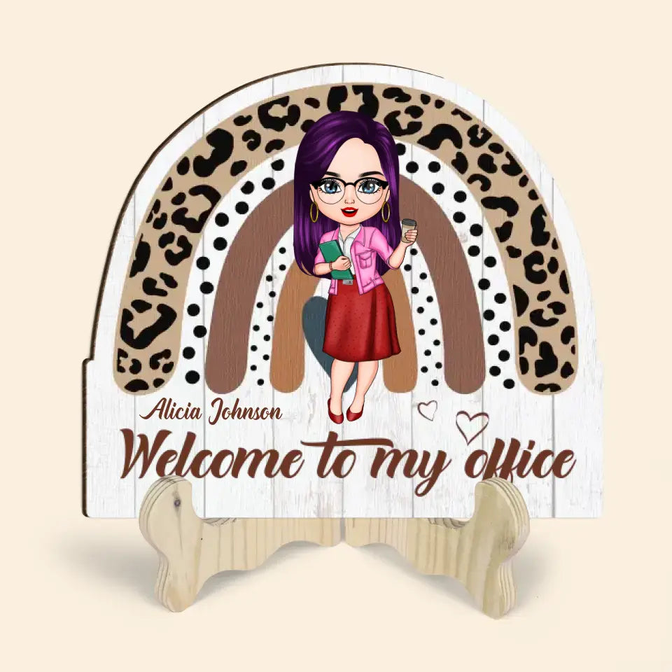Personalized Custom 1 Layer Wooden Sign - Birthday Gift For Office Staff, Colleague - Welcome To My Office