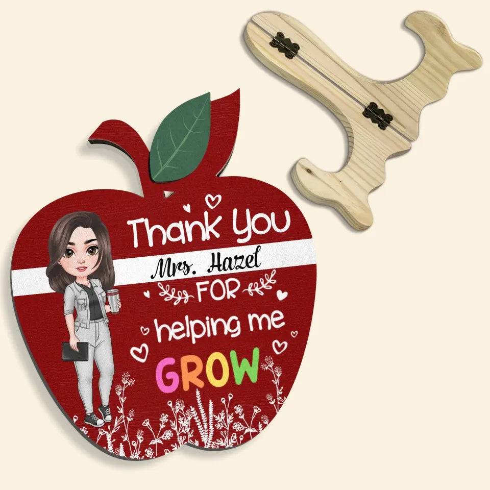 Personalized Custom 1 Layer Wooden Sign - Teacher's Day, Appreciation Gift For Teacher - Thank You For Helping Me Grow