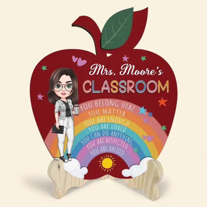 Personalized Custom 1 Layer Wooden Sign - Teacher's Day Gift For Teacher - You Belong Here You Matter