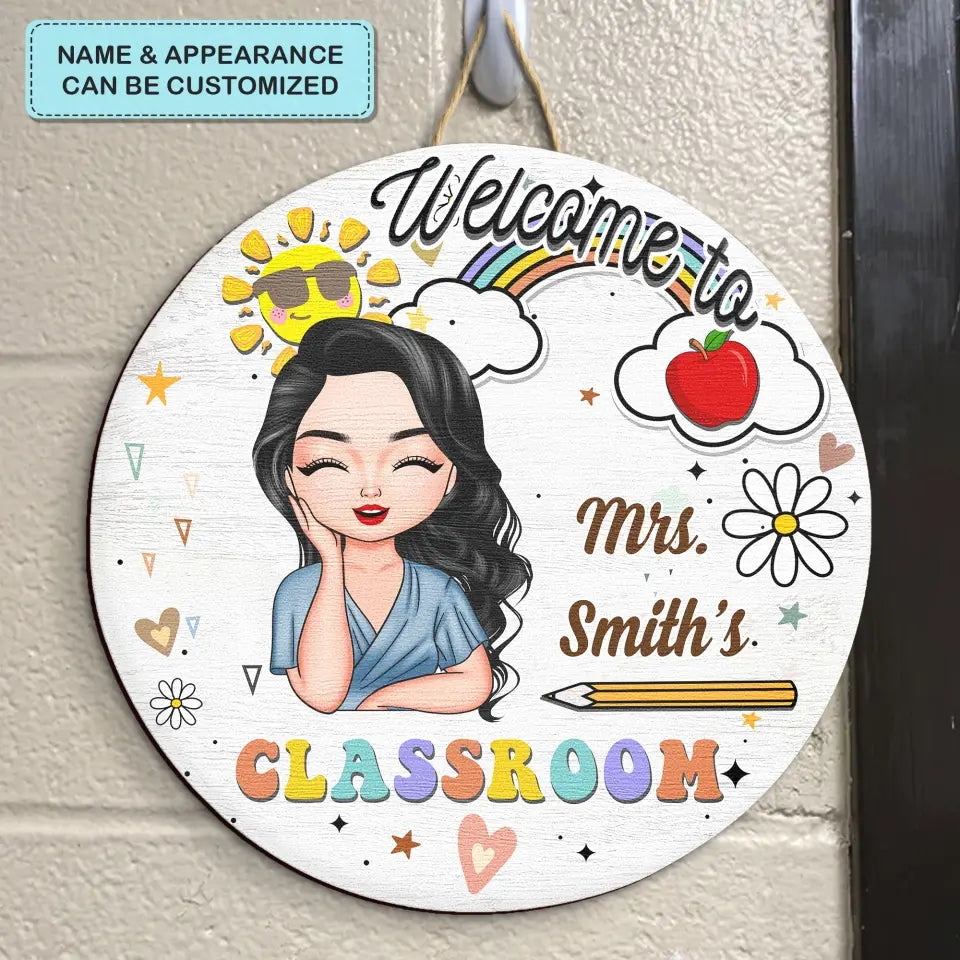 Personalized Custom Door Sign - Teacher's Day, Appreciation Gift For Teacher - Welcome To Classroom Pencil Rainbow