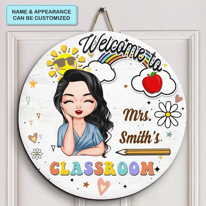 Personalized Custom Door Sign - Teacher's Day, Appreciation Gift For Teacher - Welcome To Classroom Pencil Rainbow