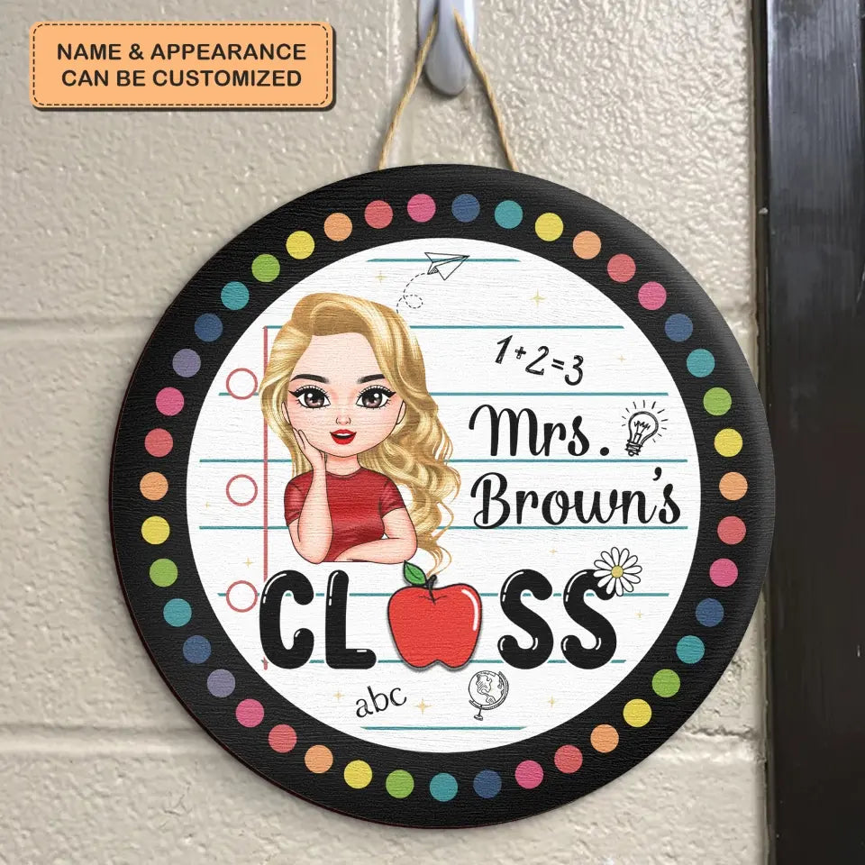 Personalized Custom Door Sign - Teacher's Day, Appreciation Gift For Teacher - Teacher Class