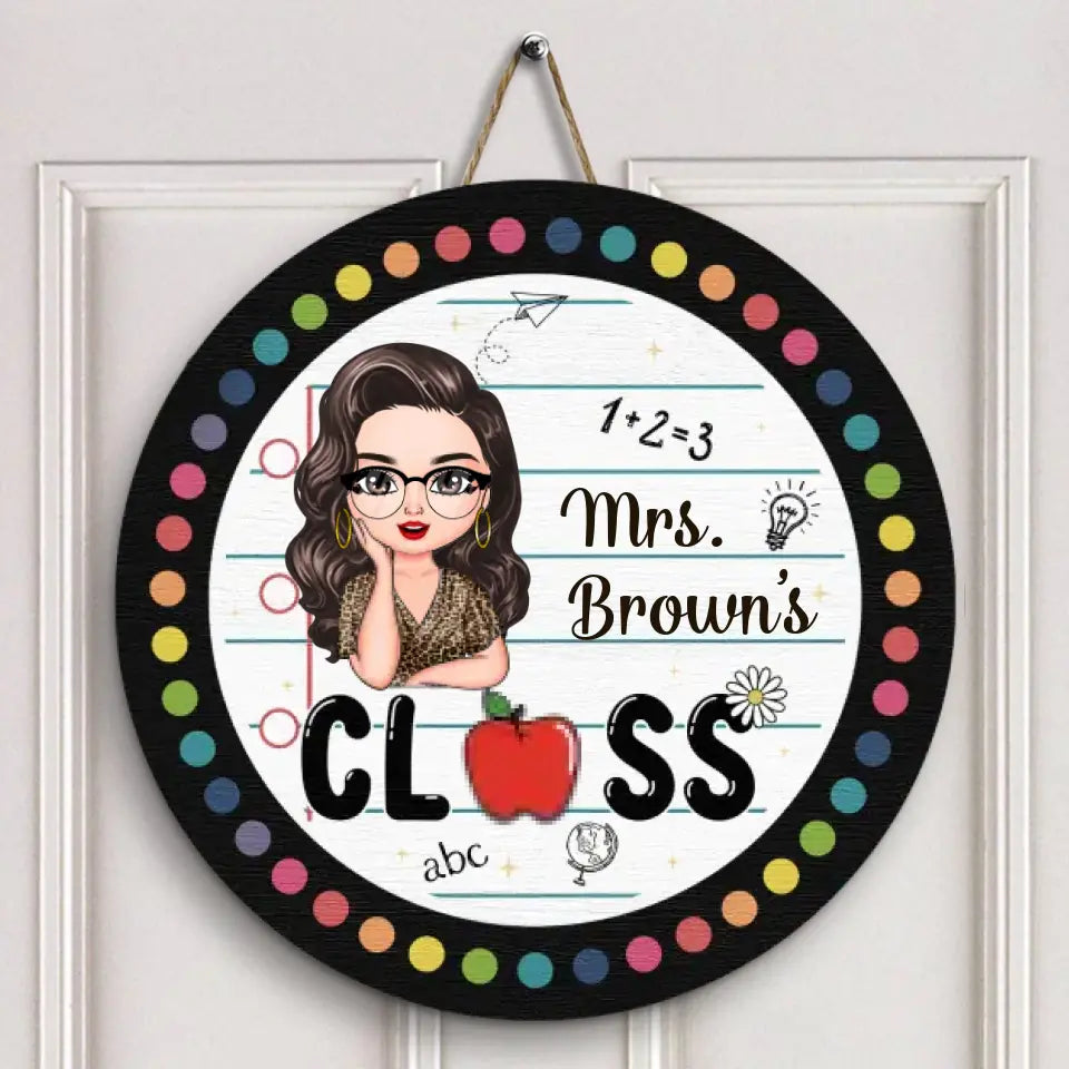 Personalized Custom Door Sign - Teacher's Day, Appreciation Gift For Teacher - Teacher Class