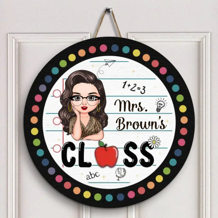 Personalized Custom Door Sign - Teacher's Day, Appreciation Gift For Teacher - Teacher Class
