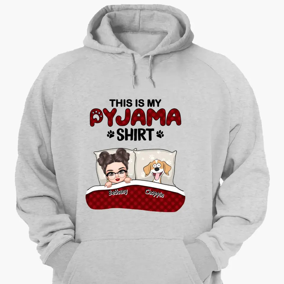 Personalized Custom T-shirt - Birthday Gift For Dog Mom, Dog Lover, Dog Owner - This Is My Pajama Shirt