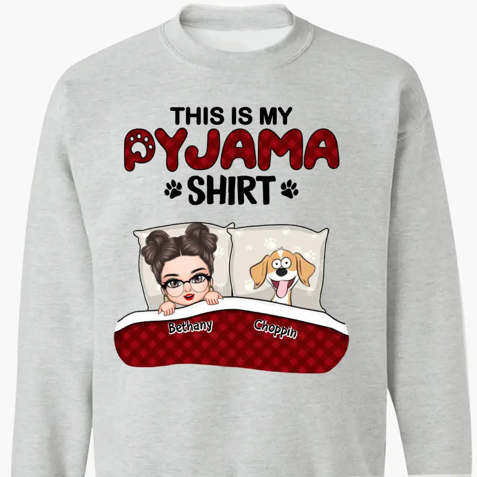 Personalized Custom T-shirt - Birthday Gift For Dog Mom, Dog Lover, Dog Owner - This Is My Pajama Shirt