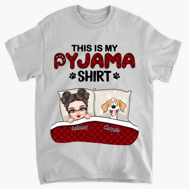 Personalized Custom T-shirt - Birthday Gift For Dog Mom, Dog Lover, Dog Owner - This Is My Pajama Shirt